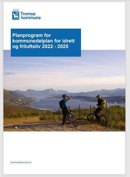 Kommunedelplan for idrett og friluftsliv 2022 - 2025