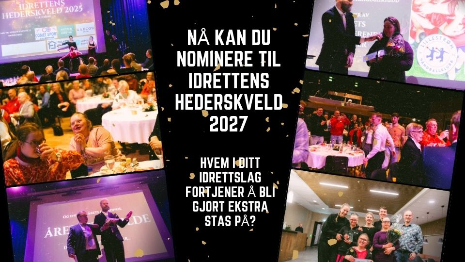 Lillestrøm idrettsråd inviterer til tredje årlige Idrettens Hederskveld